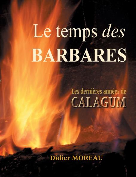Le temps des barbares