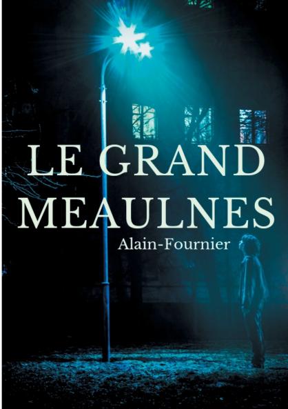 Le Grand Meaulnes