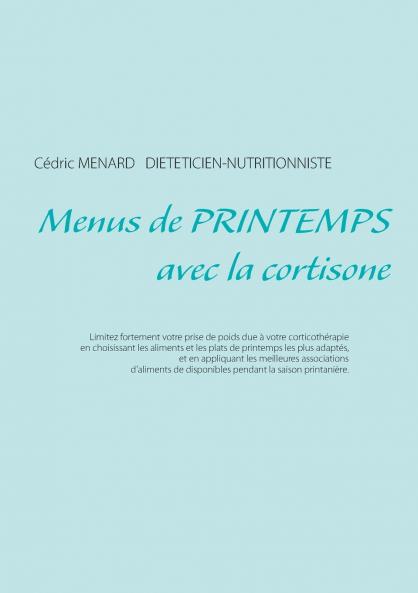 Menus de printemps avec la cortisone