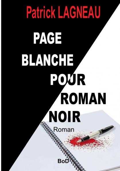 Page blanche pour roman noir