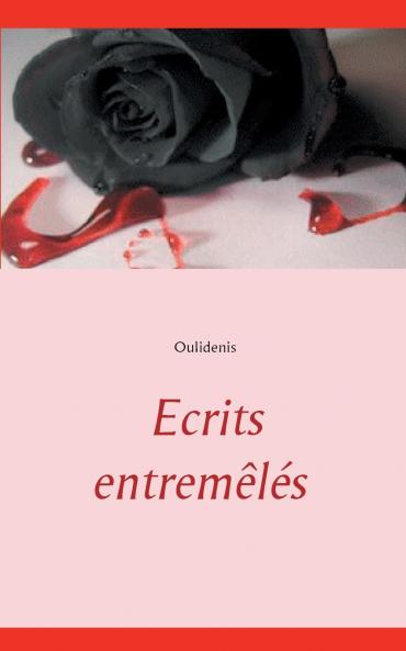 Ecrits entremêlés