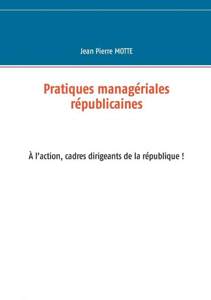 Pratiques managériales républicaines