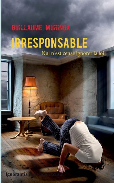 Irresponsable
