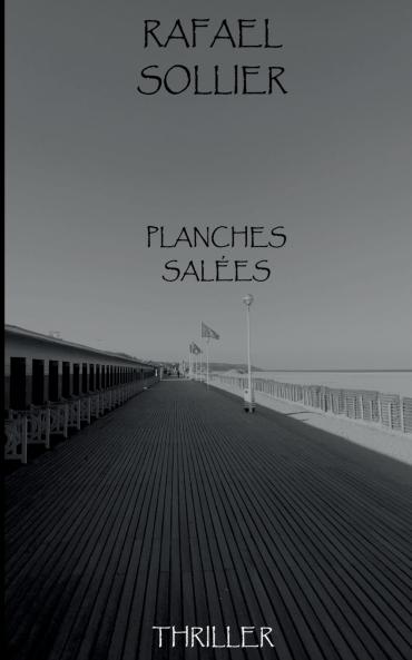 Planches salées
