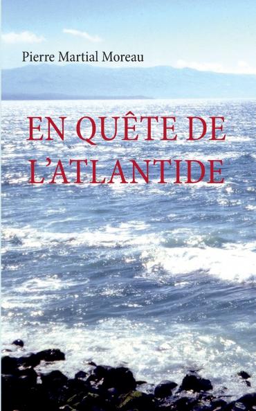 En quête de l'Atlantide