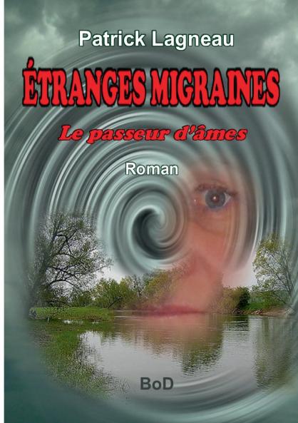 Étranges migraines