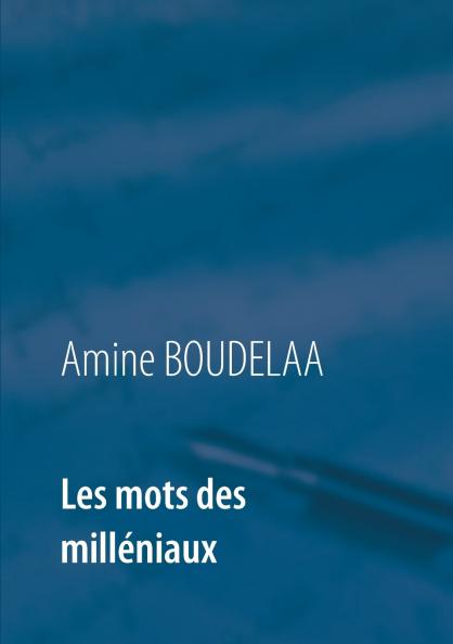 Les mots des milléniaux