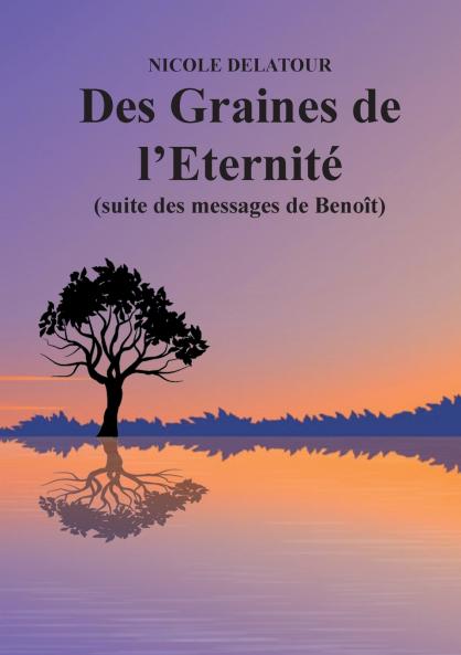 Des Graines de l'Eternité