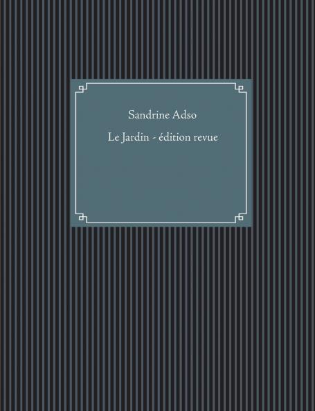 Le Jardin
