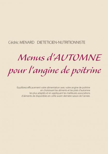 Menus d'automne pour l'angine de poitrine