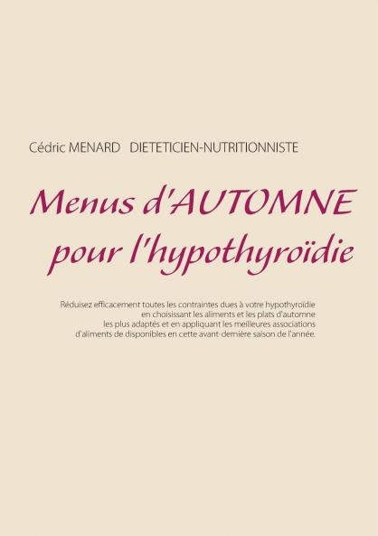 Menus d'automne pour l'hypothyroïdie