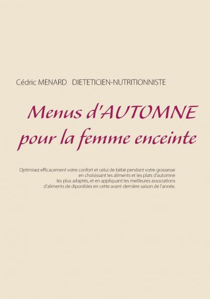 Menus d'automne pour la femme enceinte