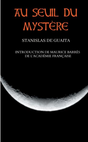 Au seuil du mystère (Essais de Sciences Maudites)