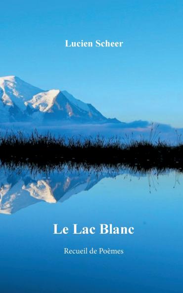 Le lac blanc