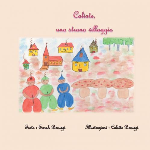 Calixte Uno strano villaggio