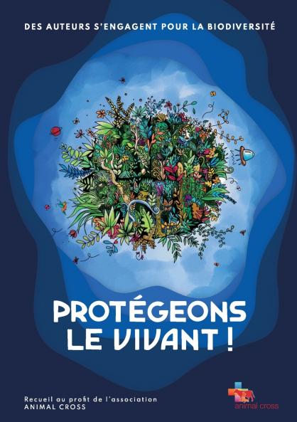 Protégeons le vivant !