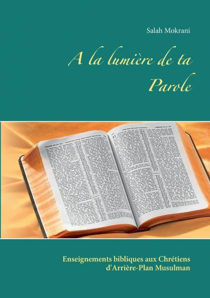 A la lumière de ta Parole
