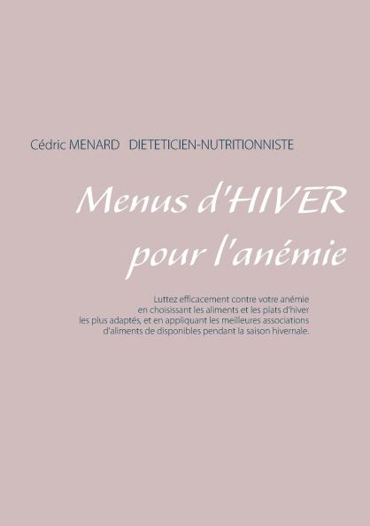 Menus d'hiver pour l'anémie