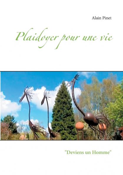 Plaidoyer pour une vie
