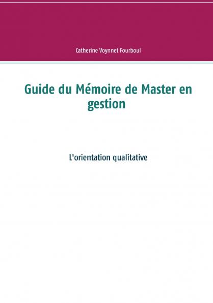 Guide du Mémoire de Master en gestion