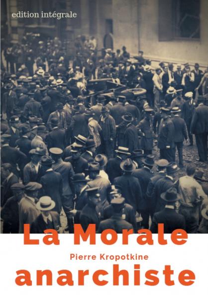 La Morale anarchiste