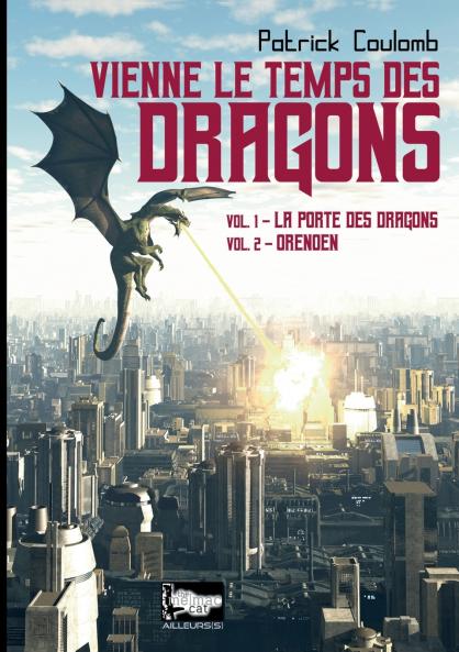 Vienne le temps des dragons