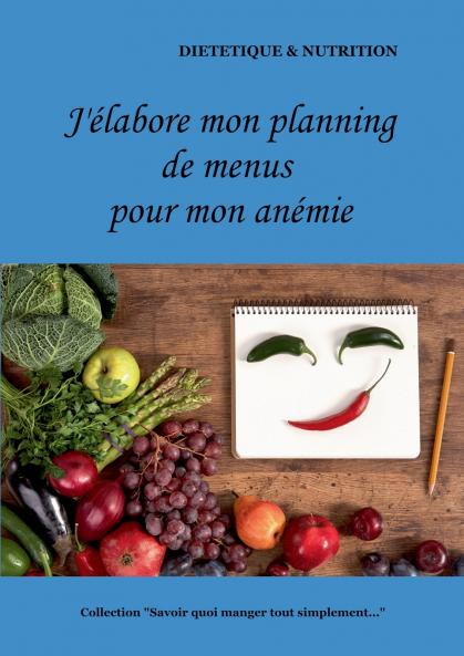 J'��labore mon planning de menus pour mon an��mie