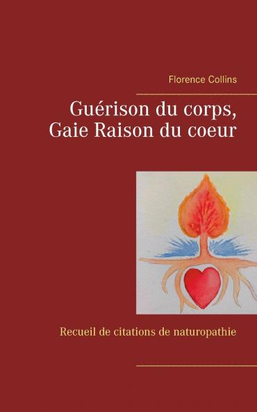 Gu��rison du corps Gaie Raison du coeur