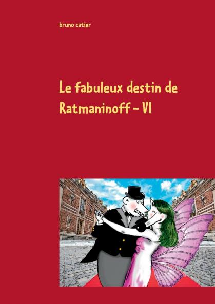 le fabuleux destin de ratmaninoff 6