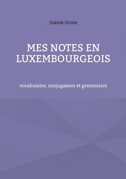 Mes notes en luxembourgeois