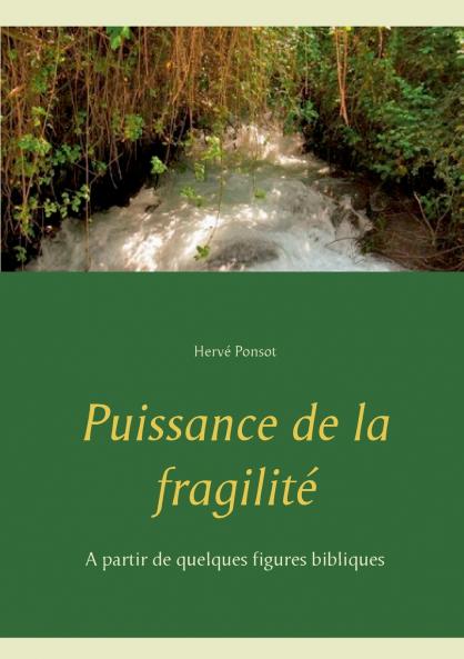 Puissance de la fragilité