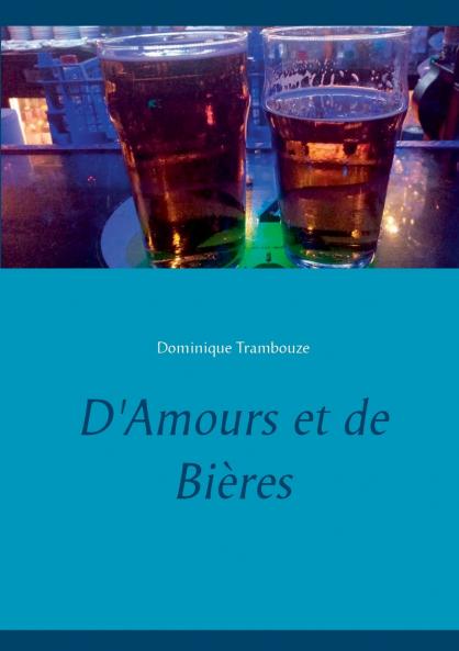 D'Amours et de Bières
