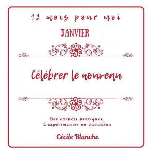 Célébrer le Nouveau