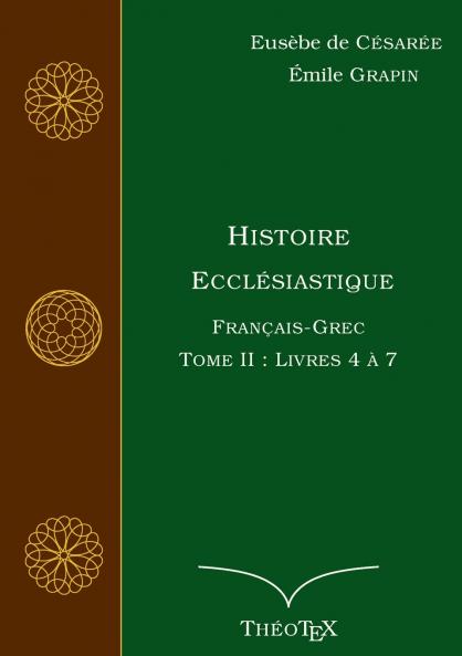 Histoire Eccl��siastique Fran��ais-Grec Tome 2