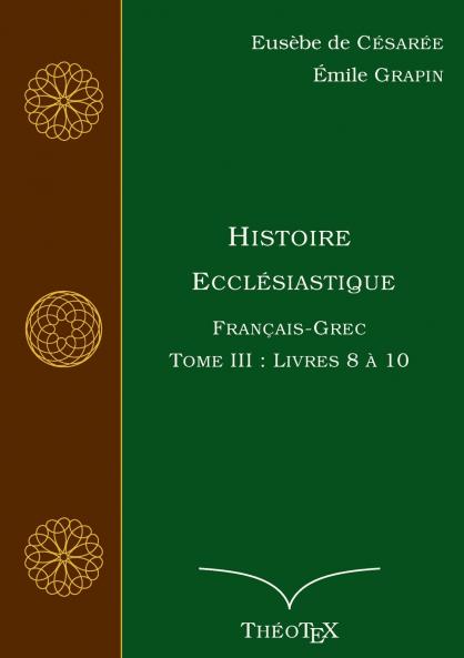 Histoire Ecclésiastique Français-Grec Tome 3