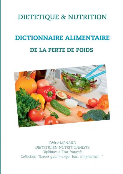 Dictionnaire alimentaire de la perte de poids
