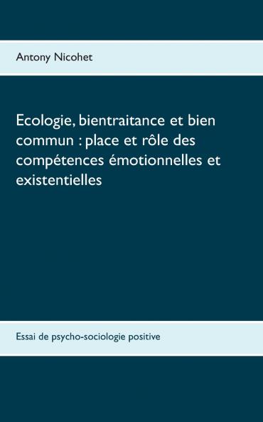 Ecologie bientraitance et bien commun