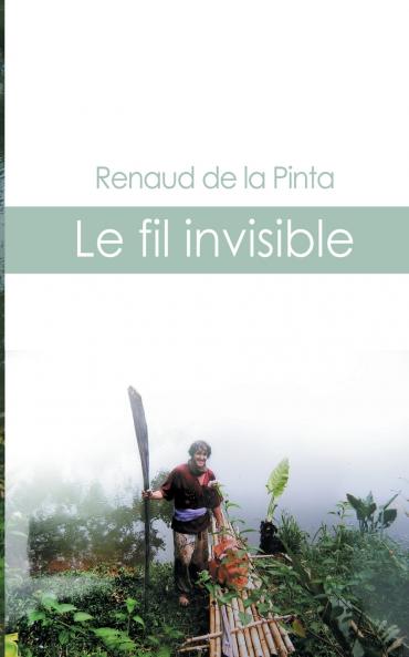 Le fil invisible