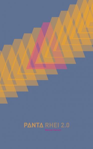 Panta Rhei 2.0