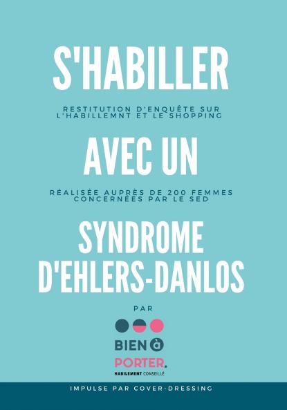 S'habiller avec un Syndrome d'Ehlers-Danlos