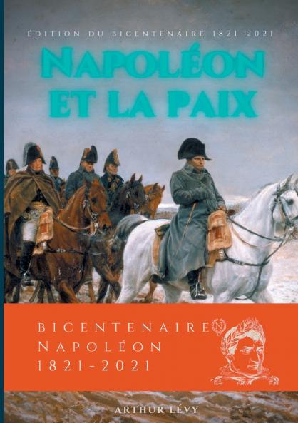 Napoléon et la Paix