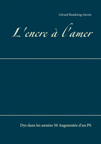 L'encre à l'amer