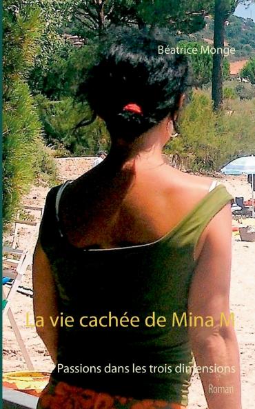 La vie cachée de Mina M