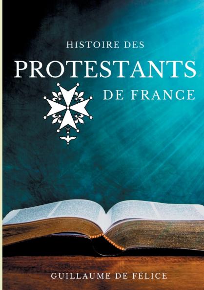 Histoire des protestants de France