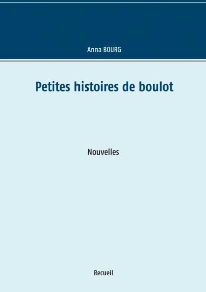 Petites histoires de boulot
