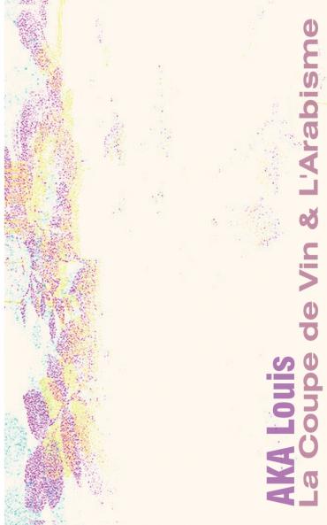 La Coupe de Vin & L'Arabisme