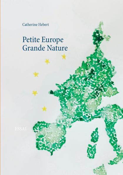 Petite Europe Grande Nature