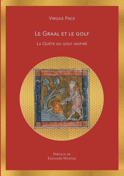 Le Graal et le golf