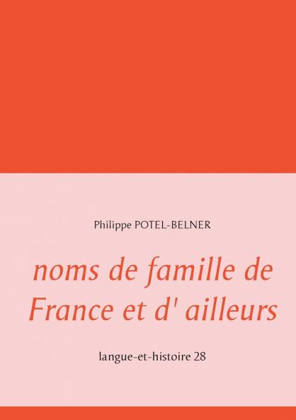 noms de famille de France et d' ailleurs