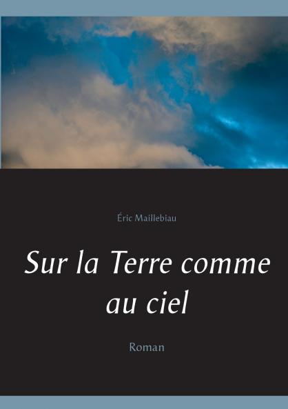 Sur la Terre comme au ciel